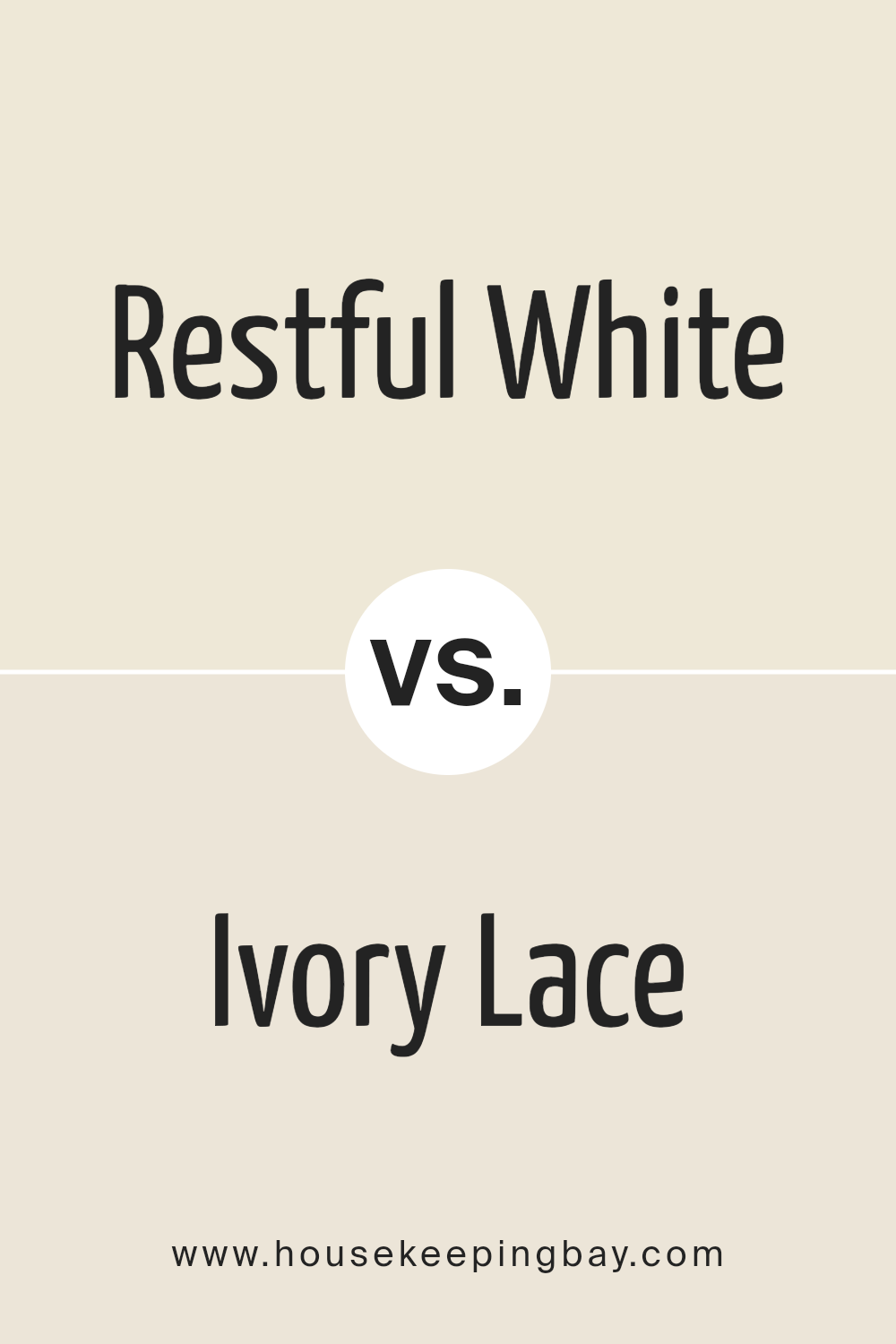 restful_white_sw_7563_vs_ivory_lace_sw_7013