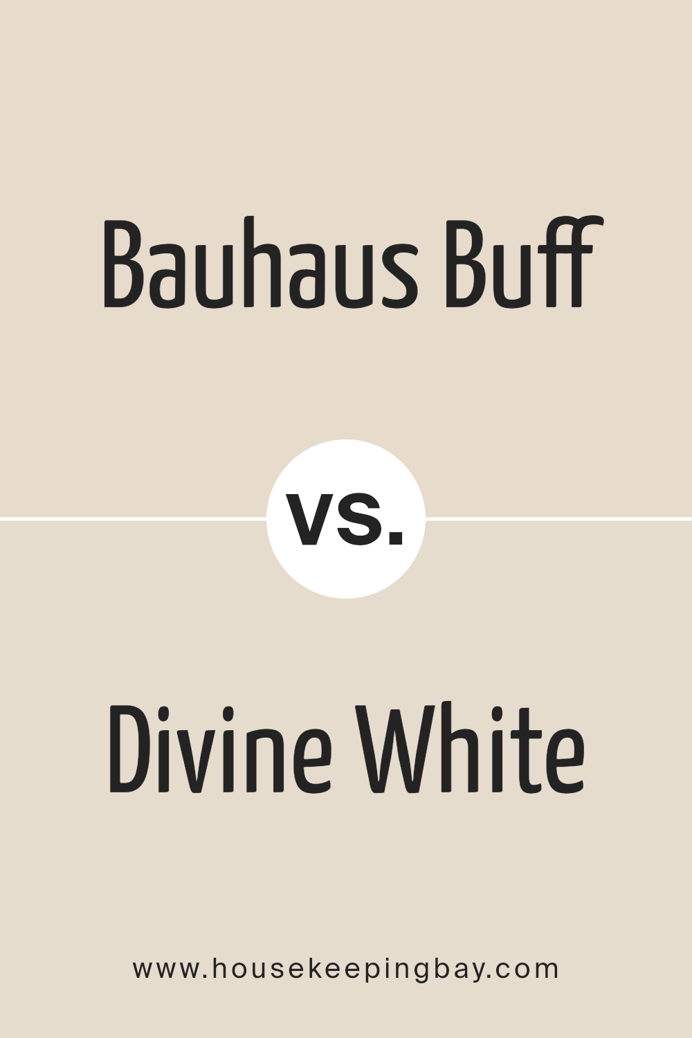 bauhaus_buff_sw_7552_vs_divine_white_sw_6105