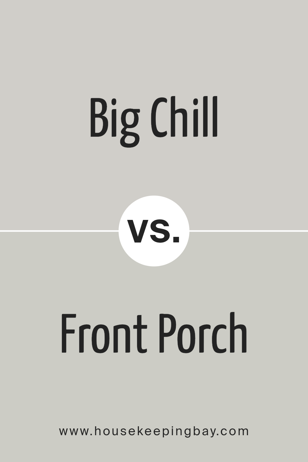 big_chill_sw_7648_vs_front_porch_sw_7651