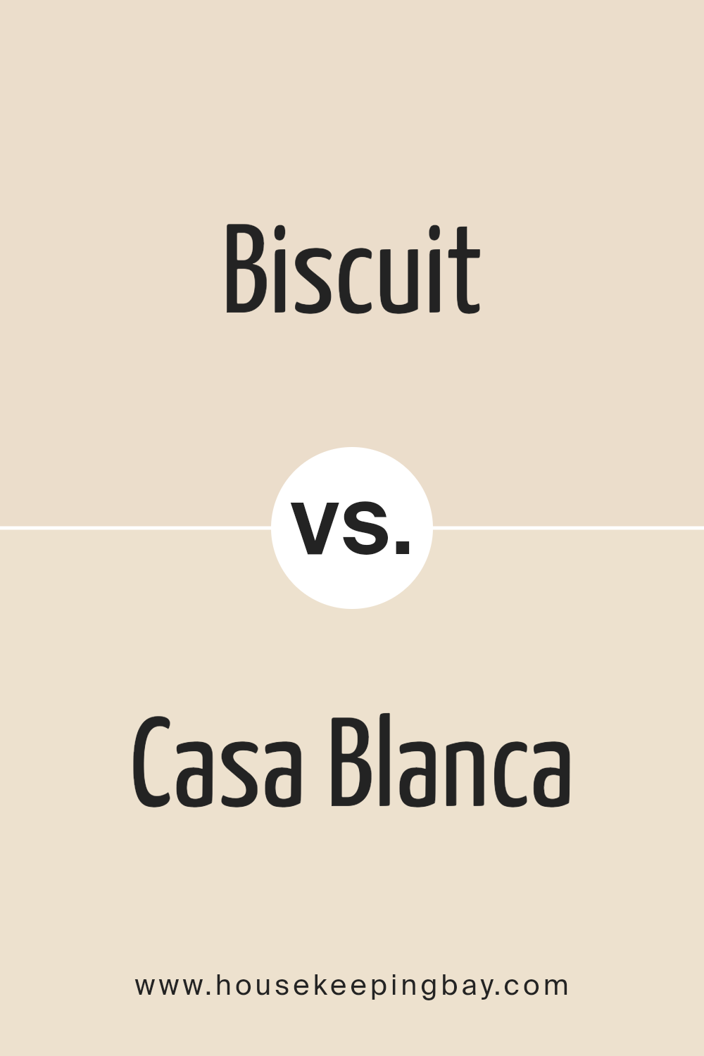 biscuit_sw_6112_vs_casa_blanca_sw_7571