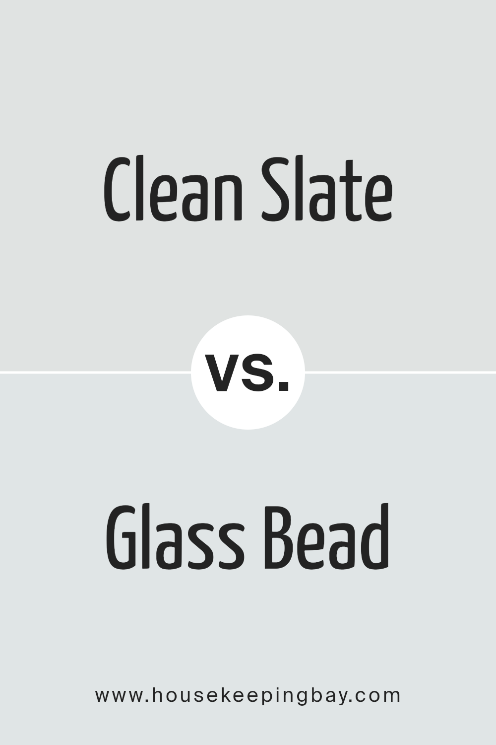 clean_slate_sw_9621_vs_glass_bead_sw_6805
