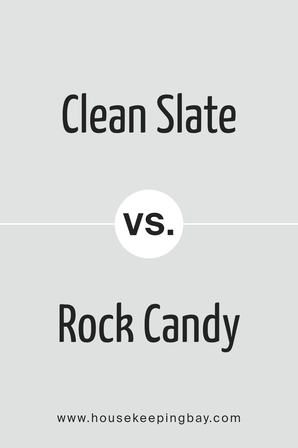 clean_slate_sw_9621_vs_rock_candy_sw_6231
