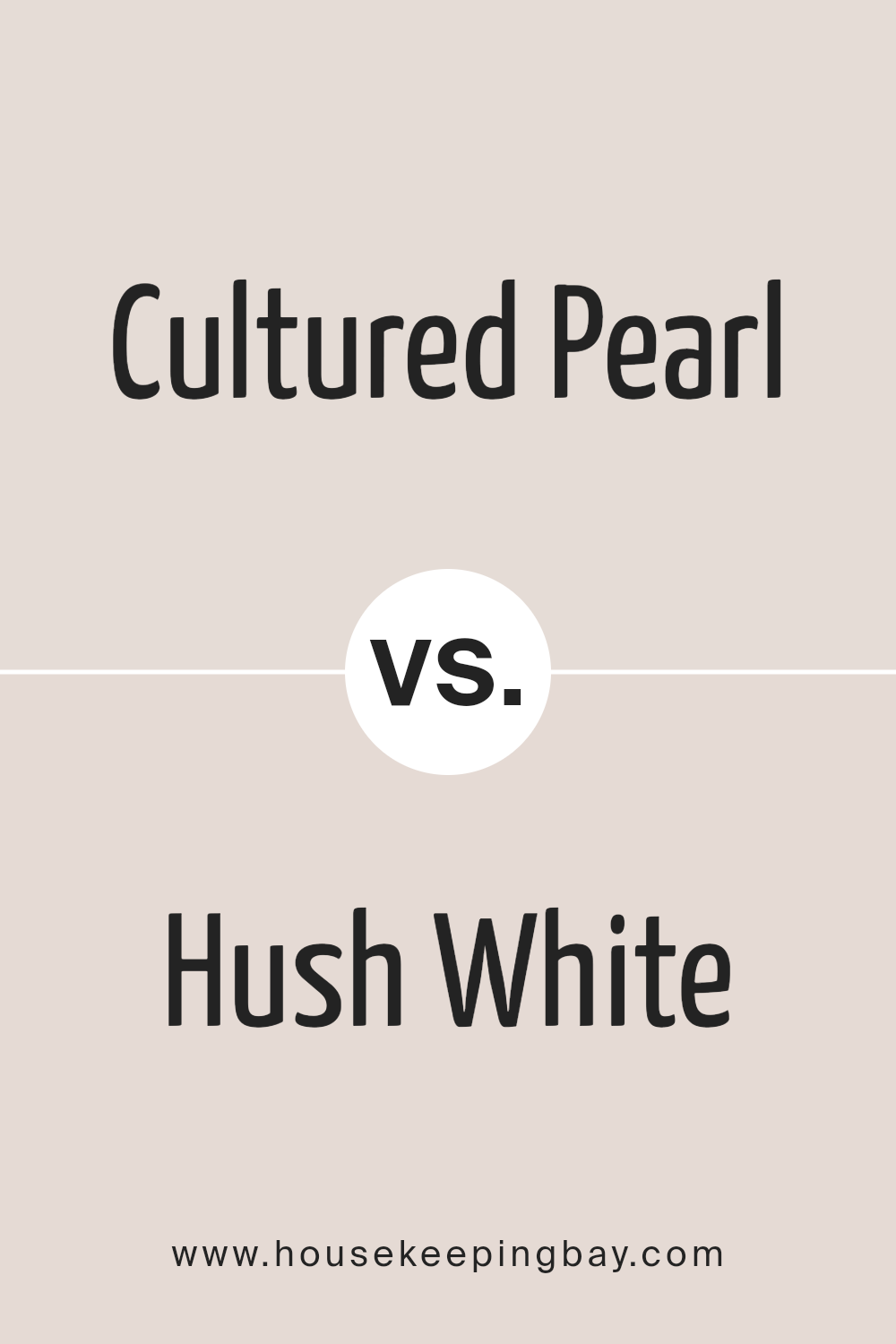 cultured_pearl_sw_6028_vs_hush_white_sw_6042
