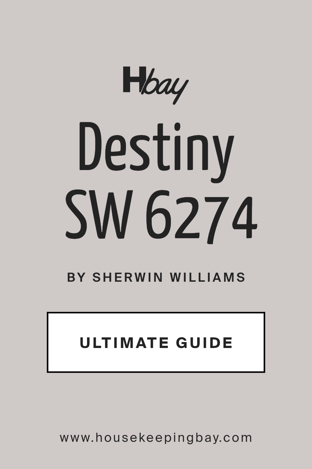 destiny_sw_6274_paint_color_by_sherwin_williams_ultimate_guide