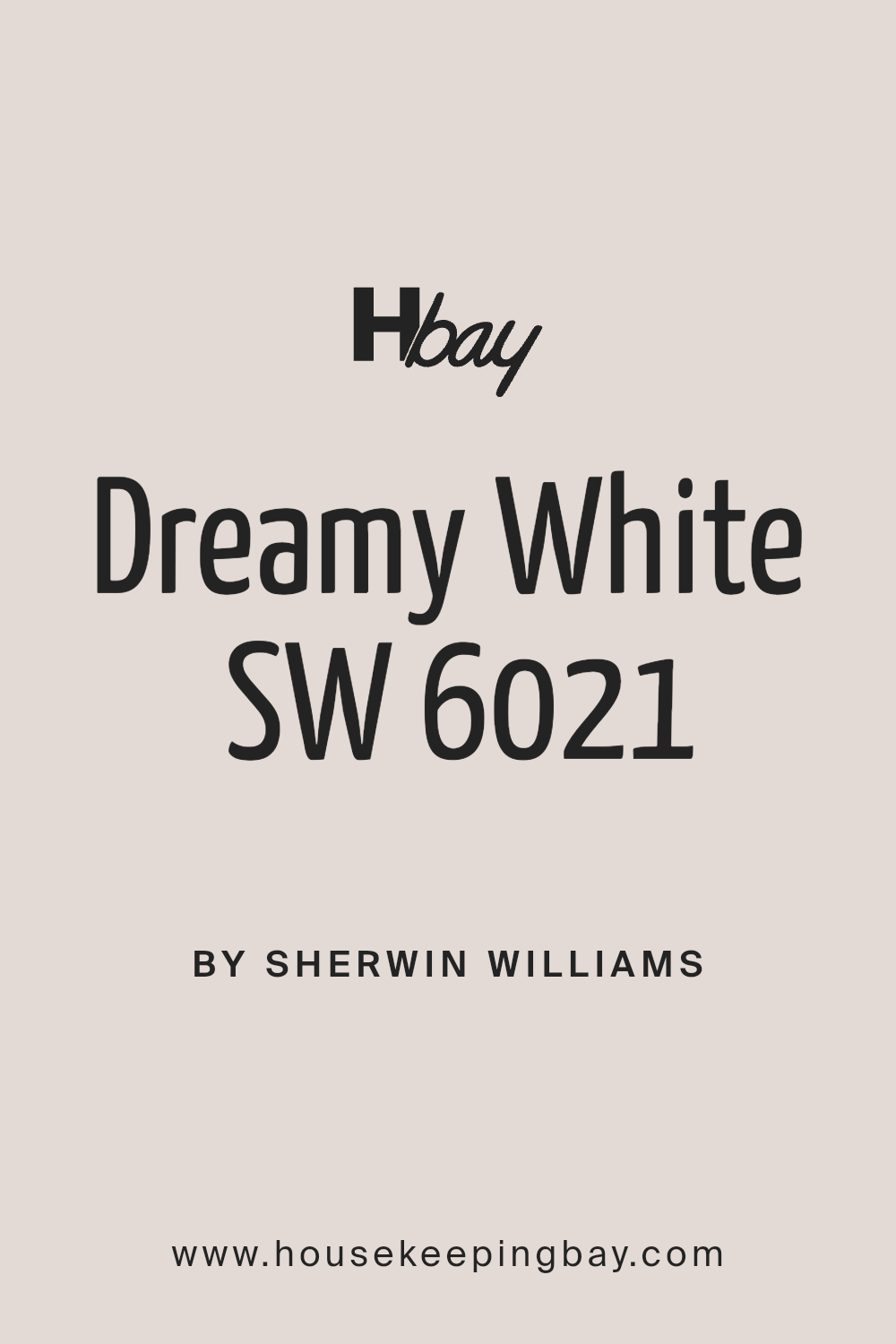 dreamy_white_sw_6021_paint_color_by_sherwin_williams