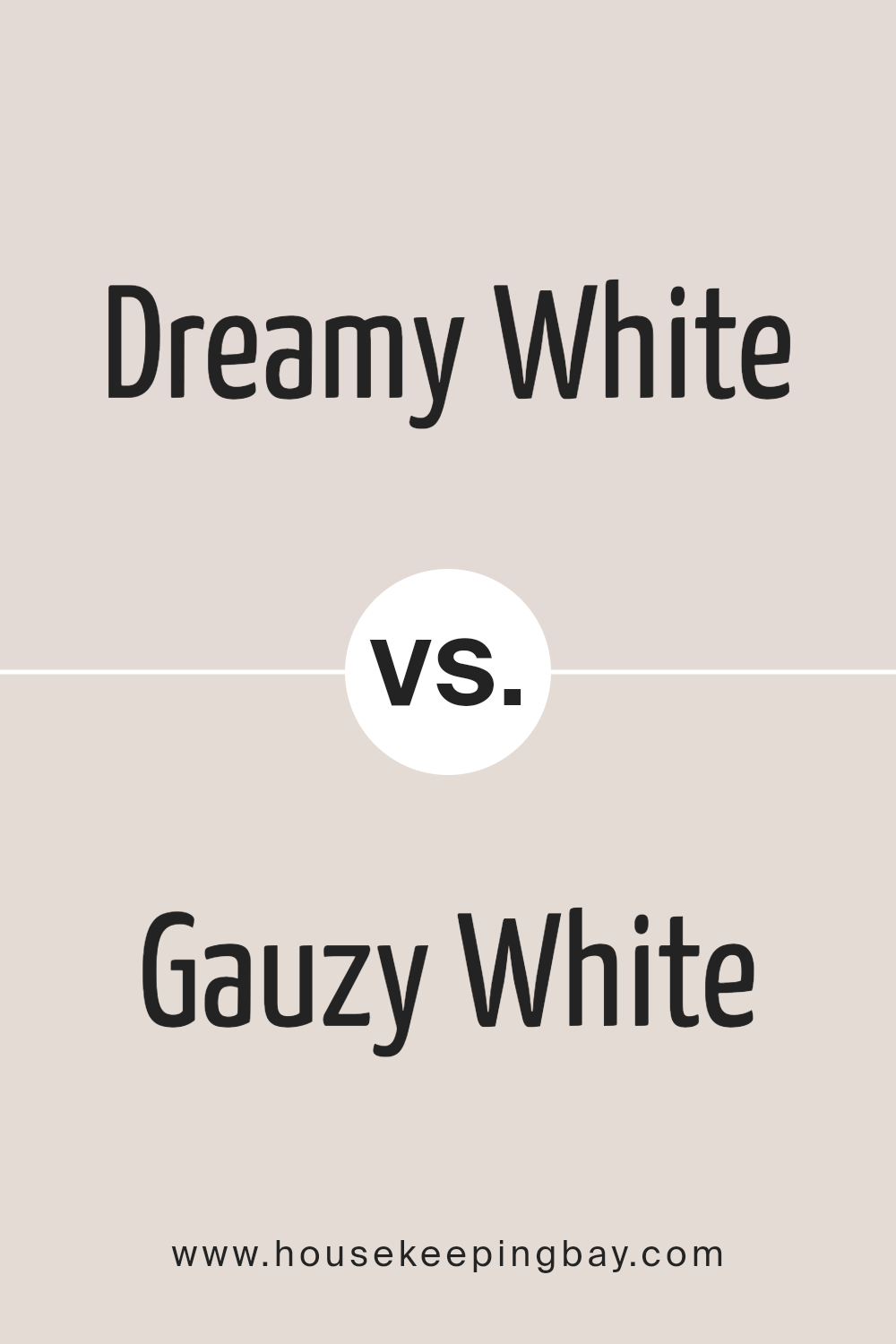 dreamy_white_sw_6021_vs_gauzy_white_sw_6035
