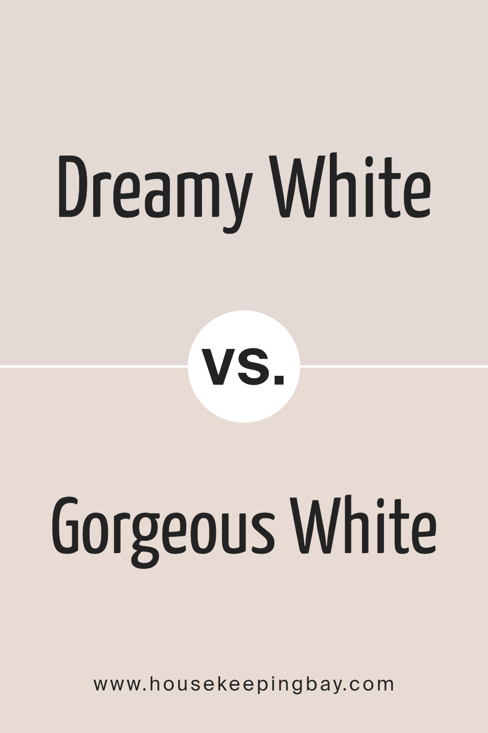 dreamy_white_sw_6021_vs_gorgeous_white_sw_6049
