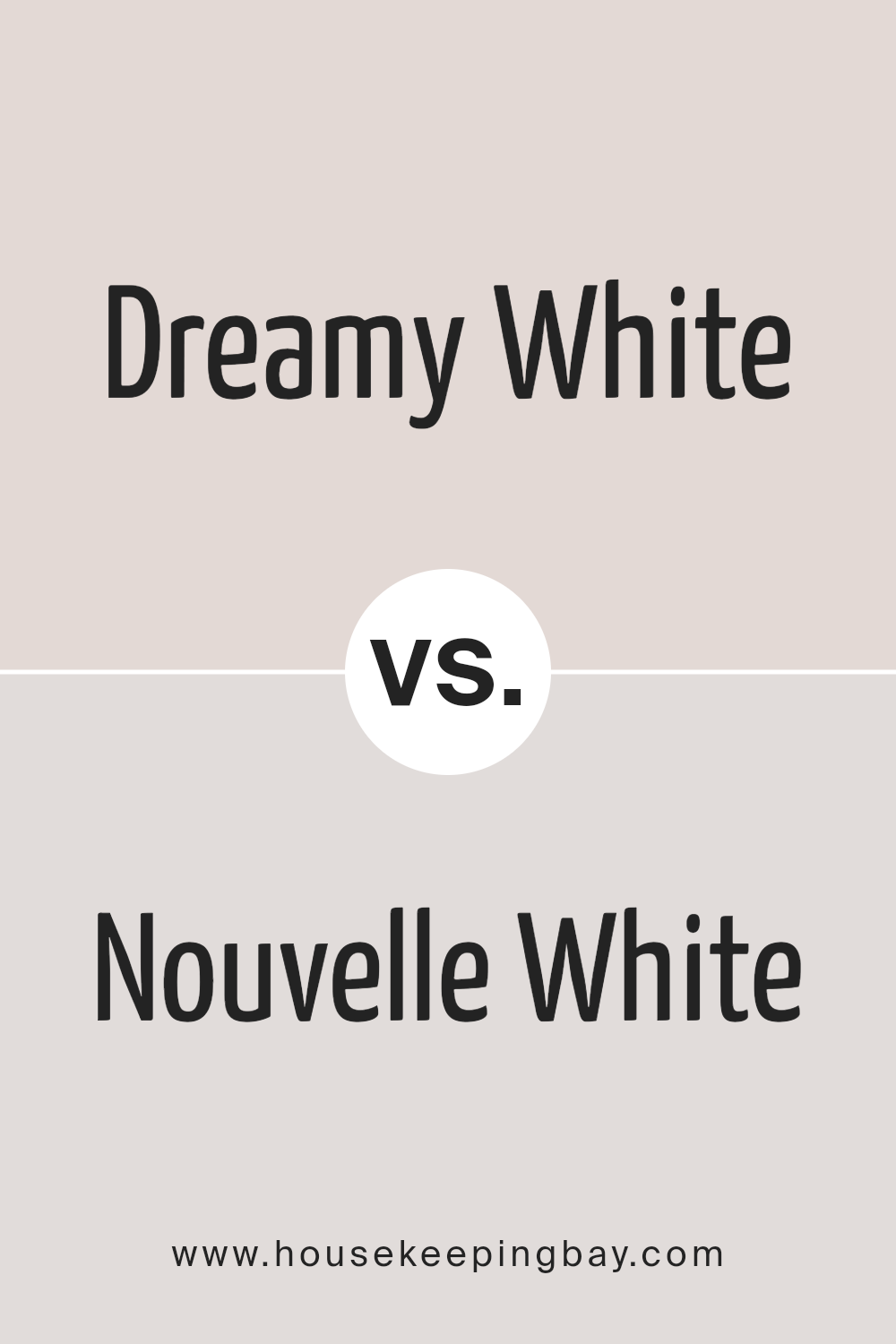 dreamy_white_sw_6021_vs_nouvelle_white_sw_6273