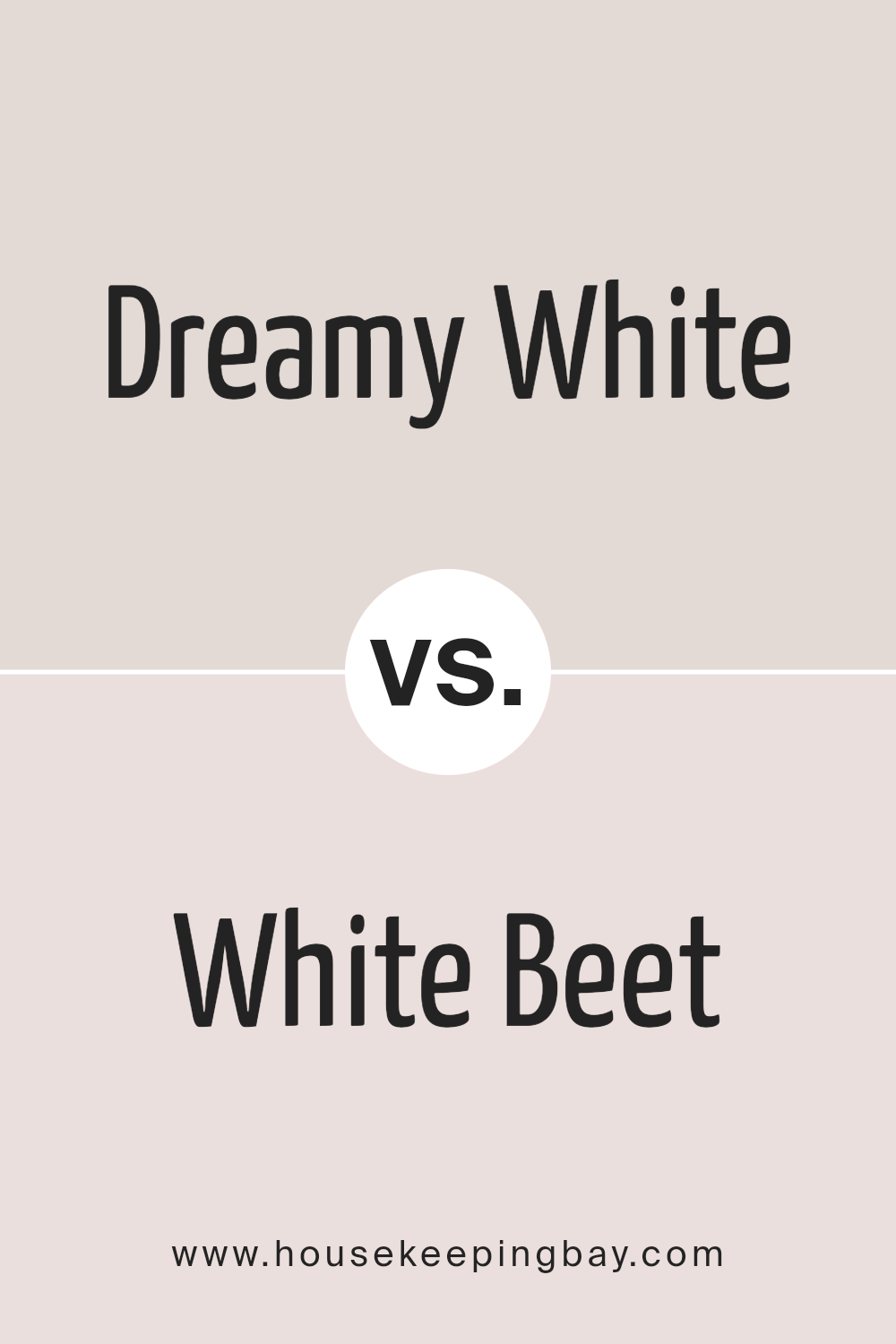 dreamy_white_sw_6021_vs_white_beet_sw_6287