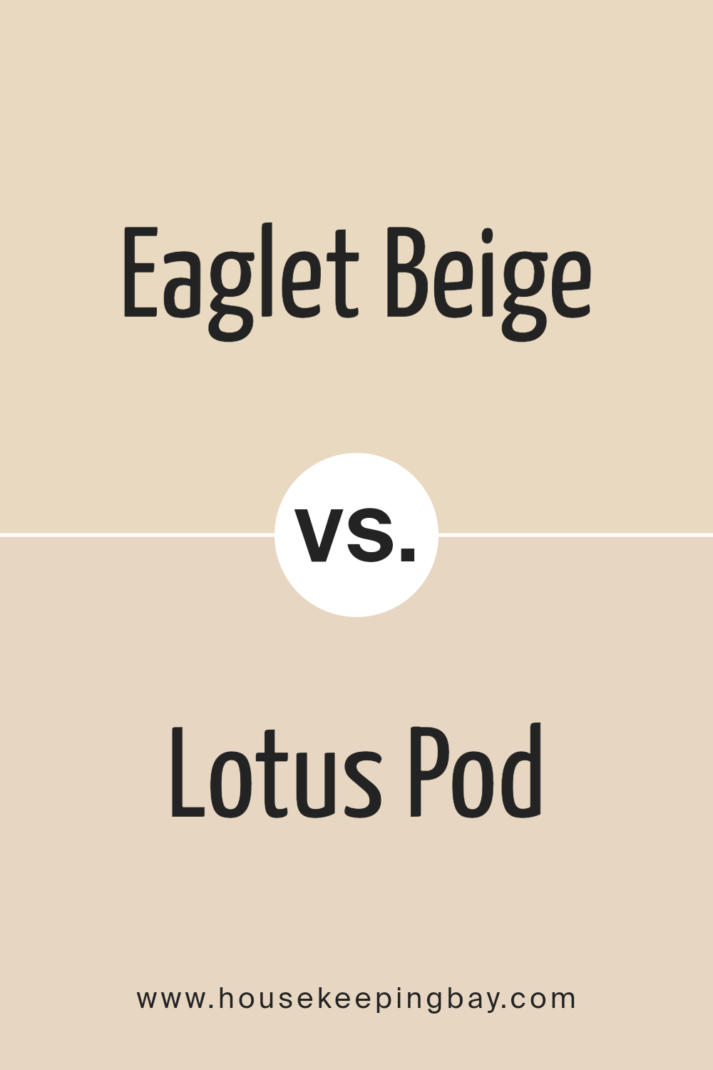 eaglet_beige_sw_7573_vs_lotus_pod_sw_7572