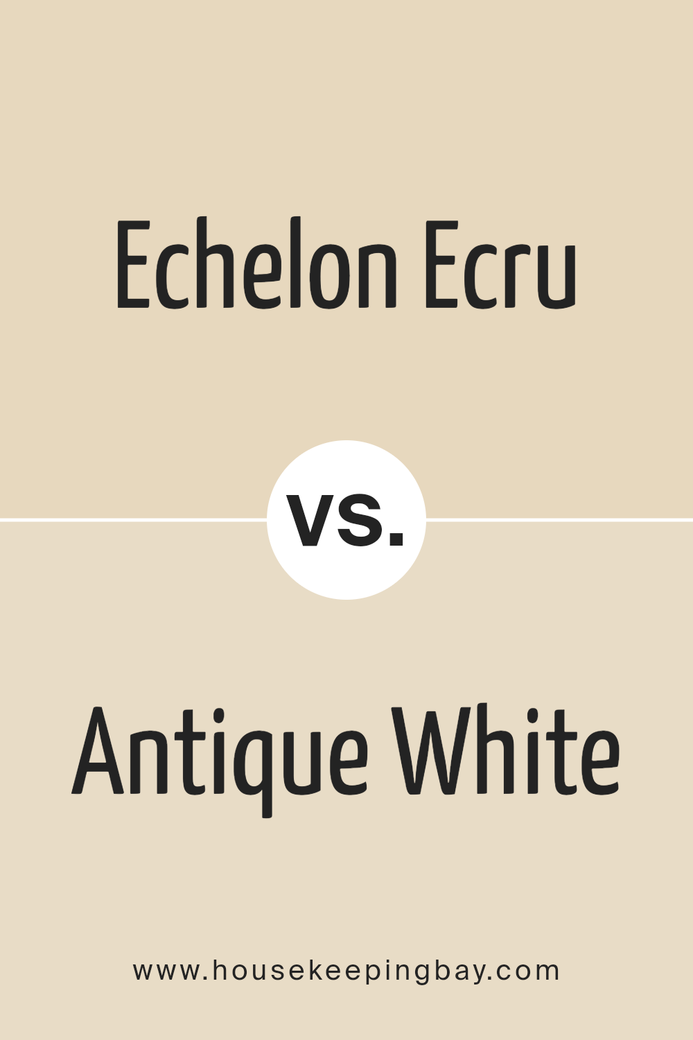 echelon_ecru_sw_7574_vs_antique_white_sw_6119