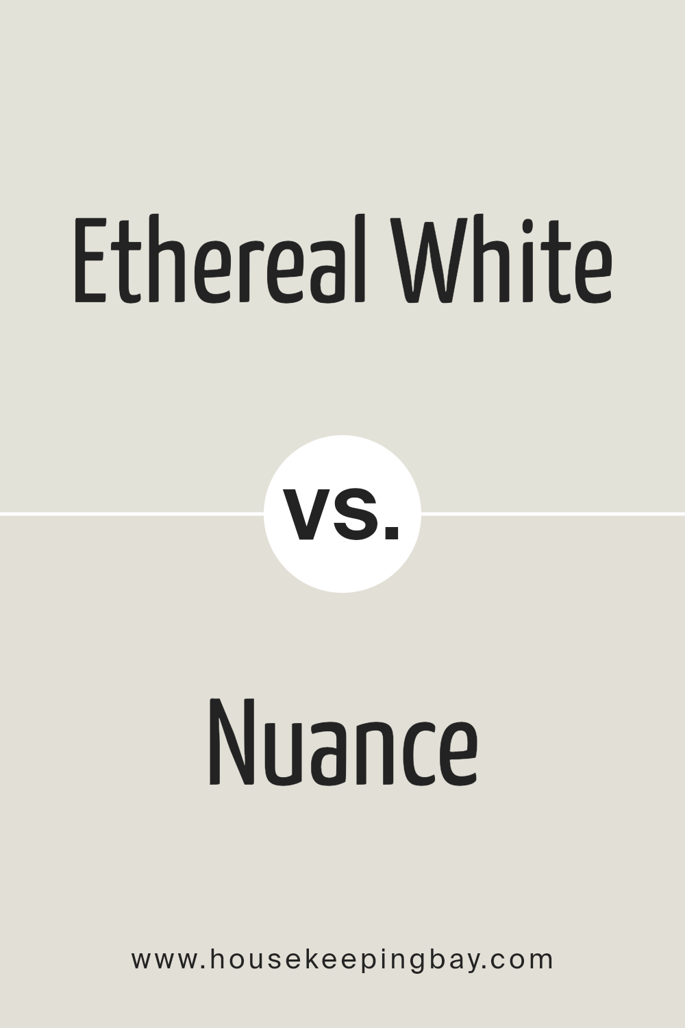 ethereal_white_sw_6182_vs_nuance_sw_7049