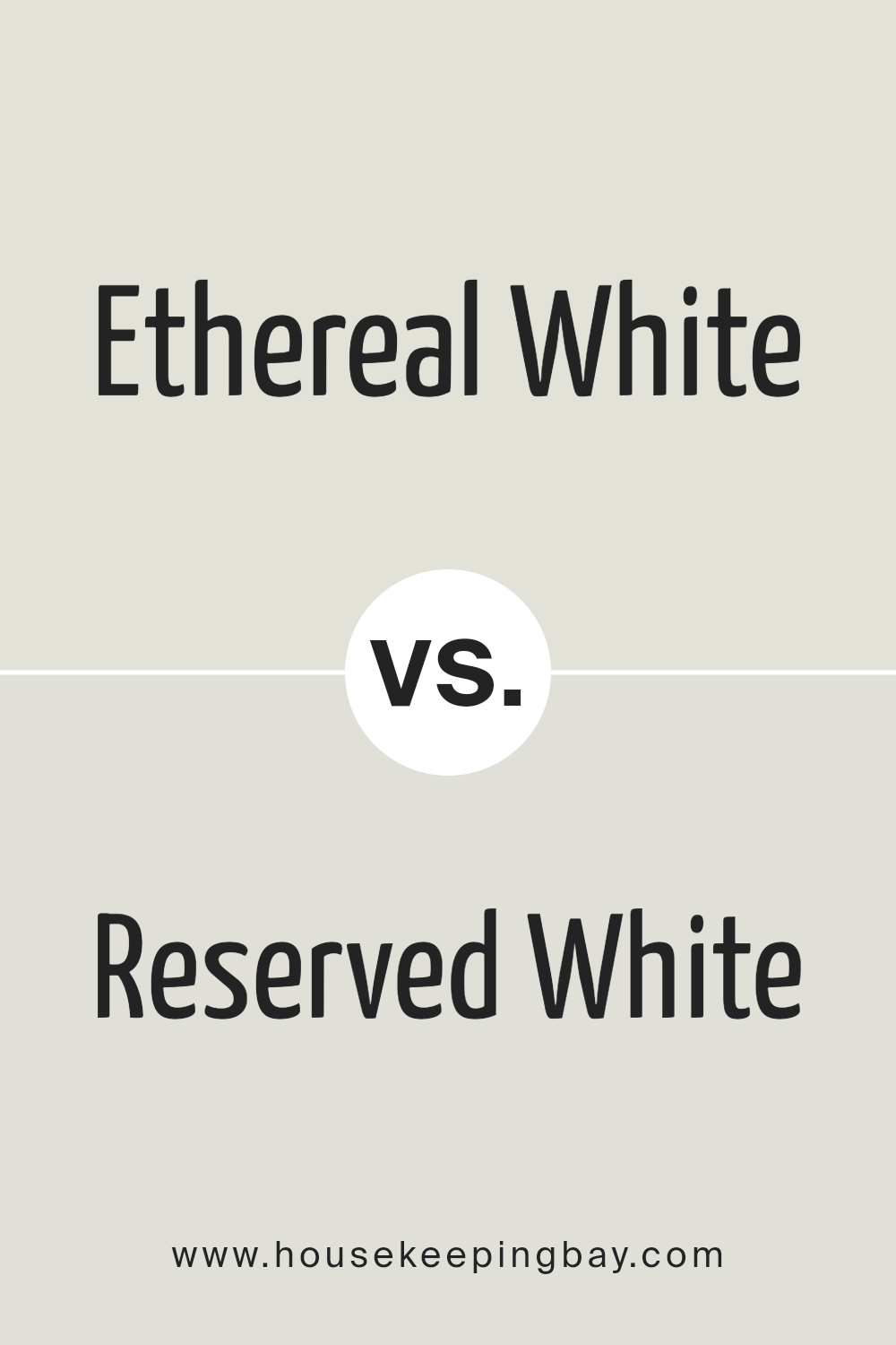 ethereal_white_sw_6182_vs_reserved_white_sw_7056