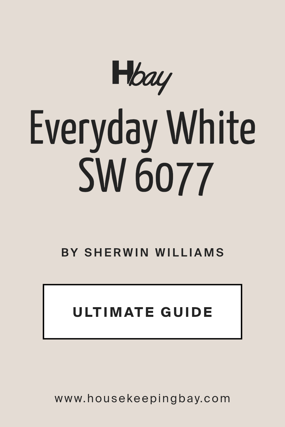 everyday_white_sw_6077_paint_color_by_sherwin_williams_ultimate_guide