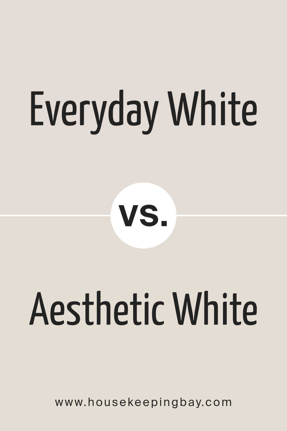 everyday_white_sw_6077_vs_aesthetic_white_sw_7035