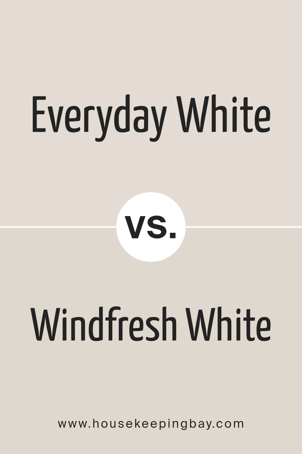 everyday_white_sw_6077_vs_windfresh_white_sw_7628