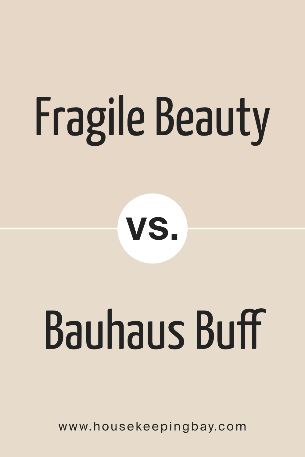 fragile_beauty_sw_7553_vs_bauhaus_buff_sw_7552