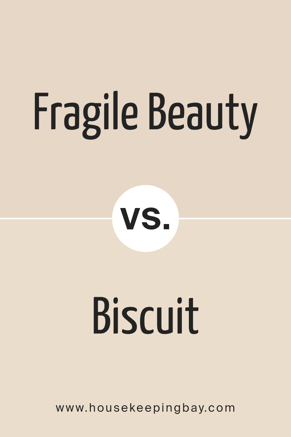 fragile_beauty_sw_7553_vs_biscuit_sw_6112