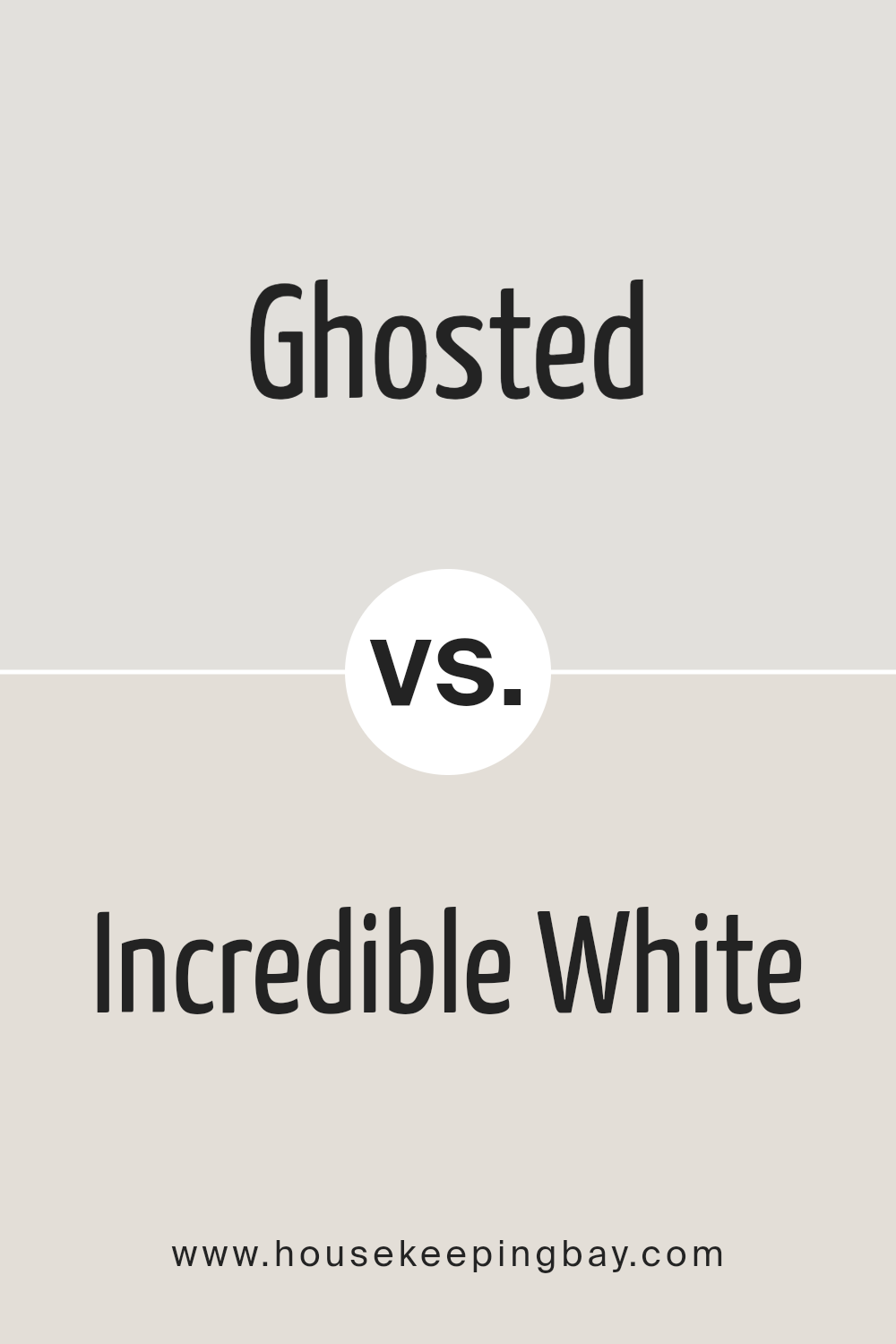 ghosted_sw_9545_vs_incredible_white_sw_7028