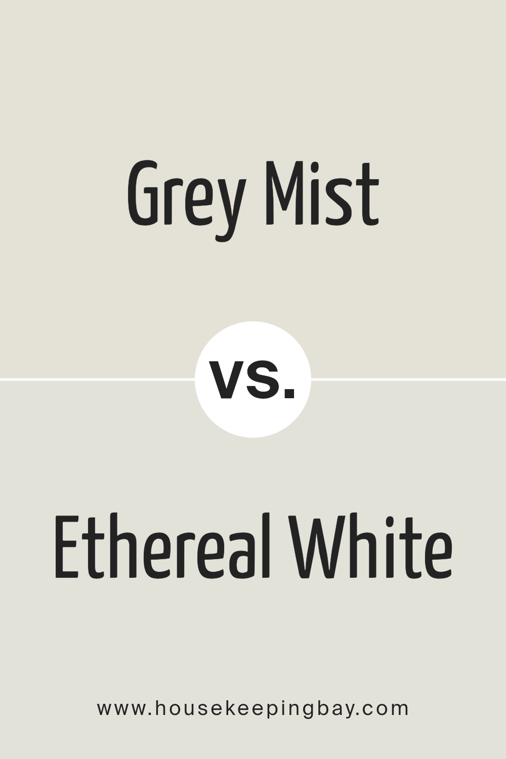 grey_mist_sw_9625_vs_ethereal_white_sw_6182