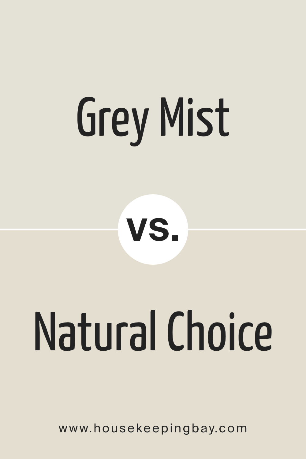 grey_mist_sw_9625_vs_natural_choice_sw_7011