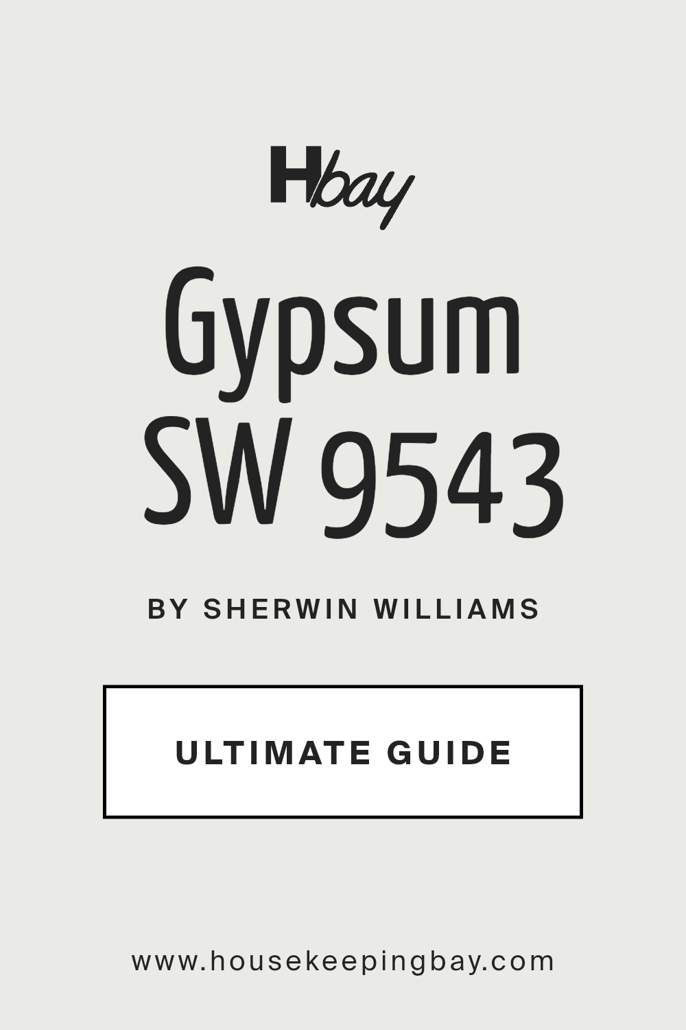 gypsum_sw_9543_paint_color_by_sherwin_williams_ultimate_guide