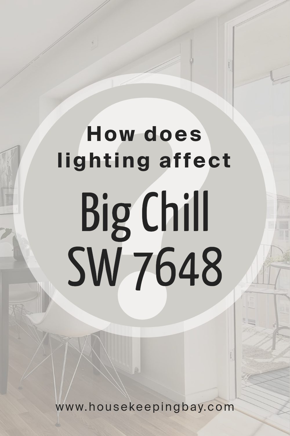 how_does_lighting_affect_big_chill_sw_7648