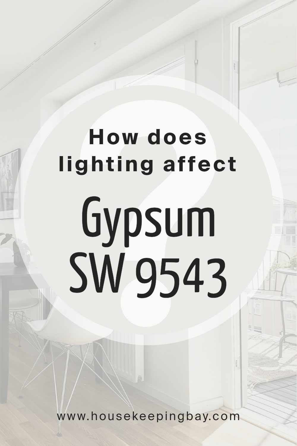 how_does_lighting_affect_gypsum_sw_9543