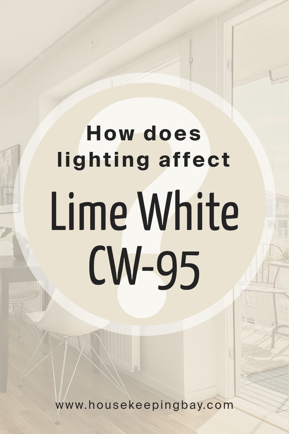 how_does_lighting_affect_lime_white_cw_95