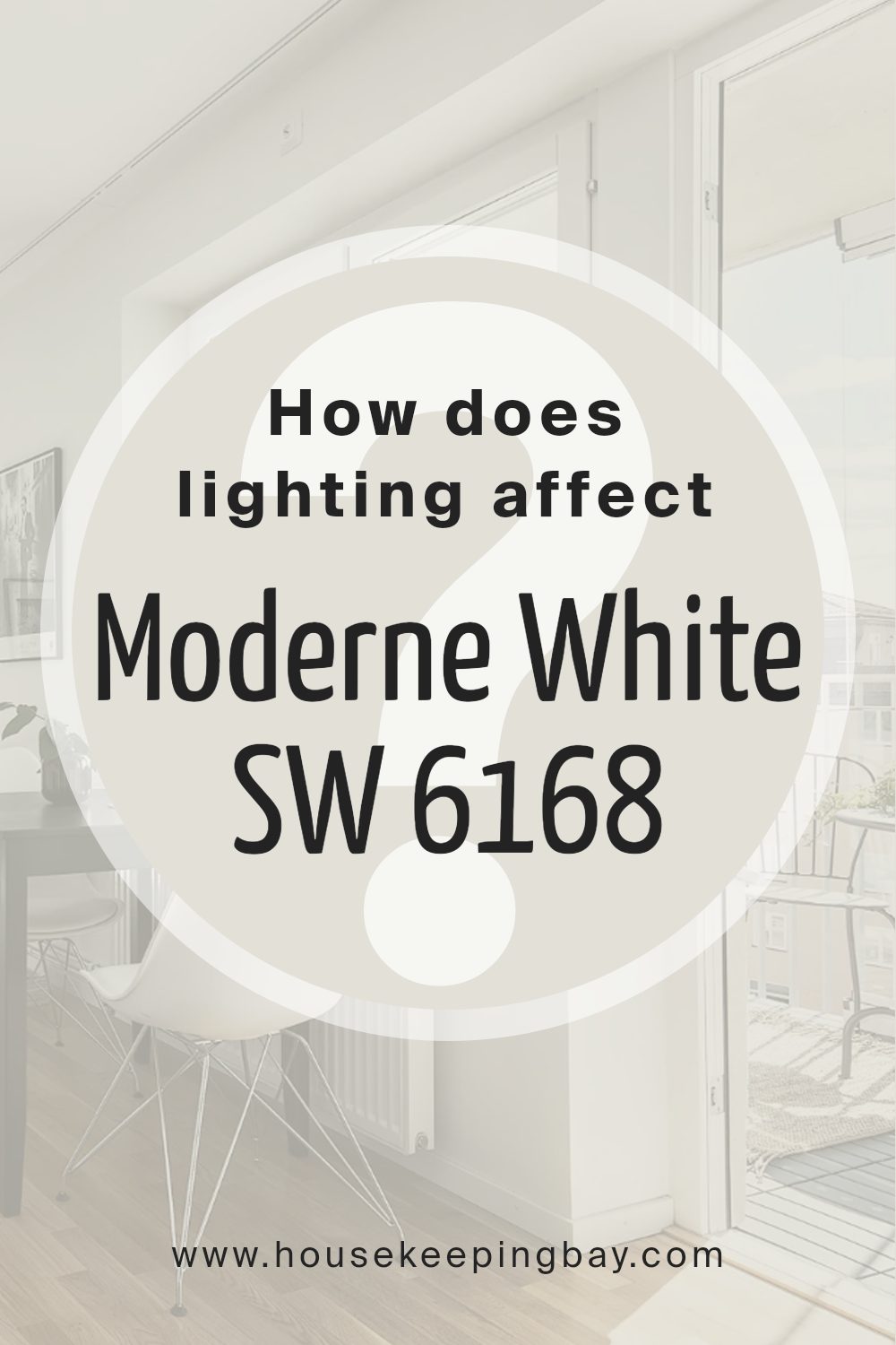 how_does_lighting_affect_moderne_white_sw_6168
