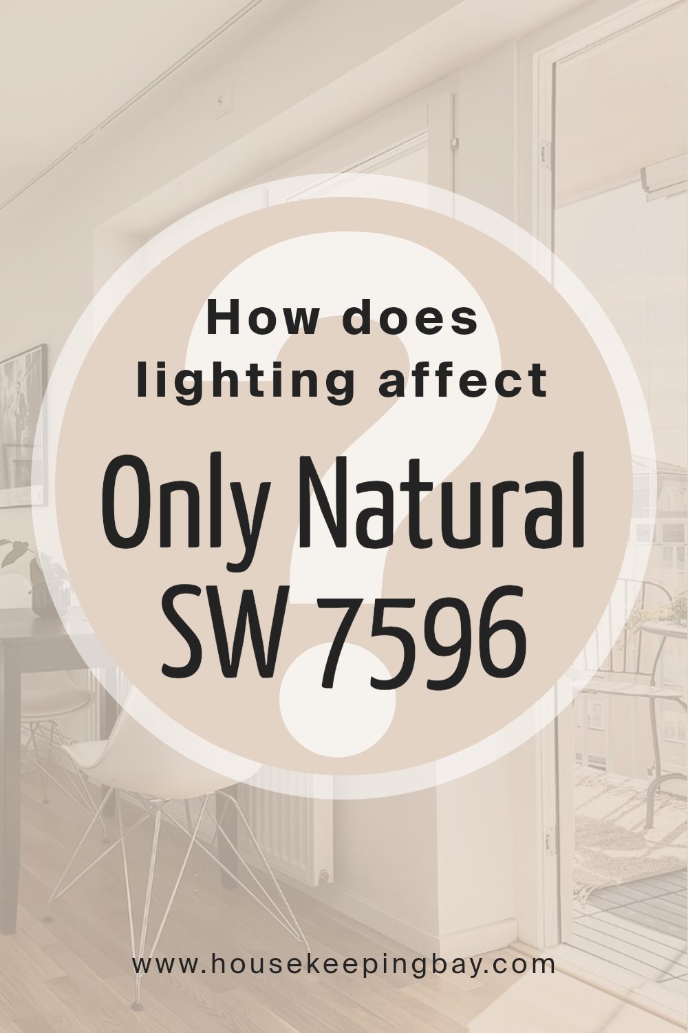 how_does_lighting_affect_only_natural_sw_7596