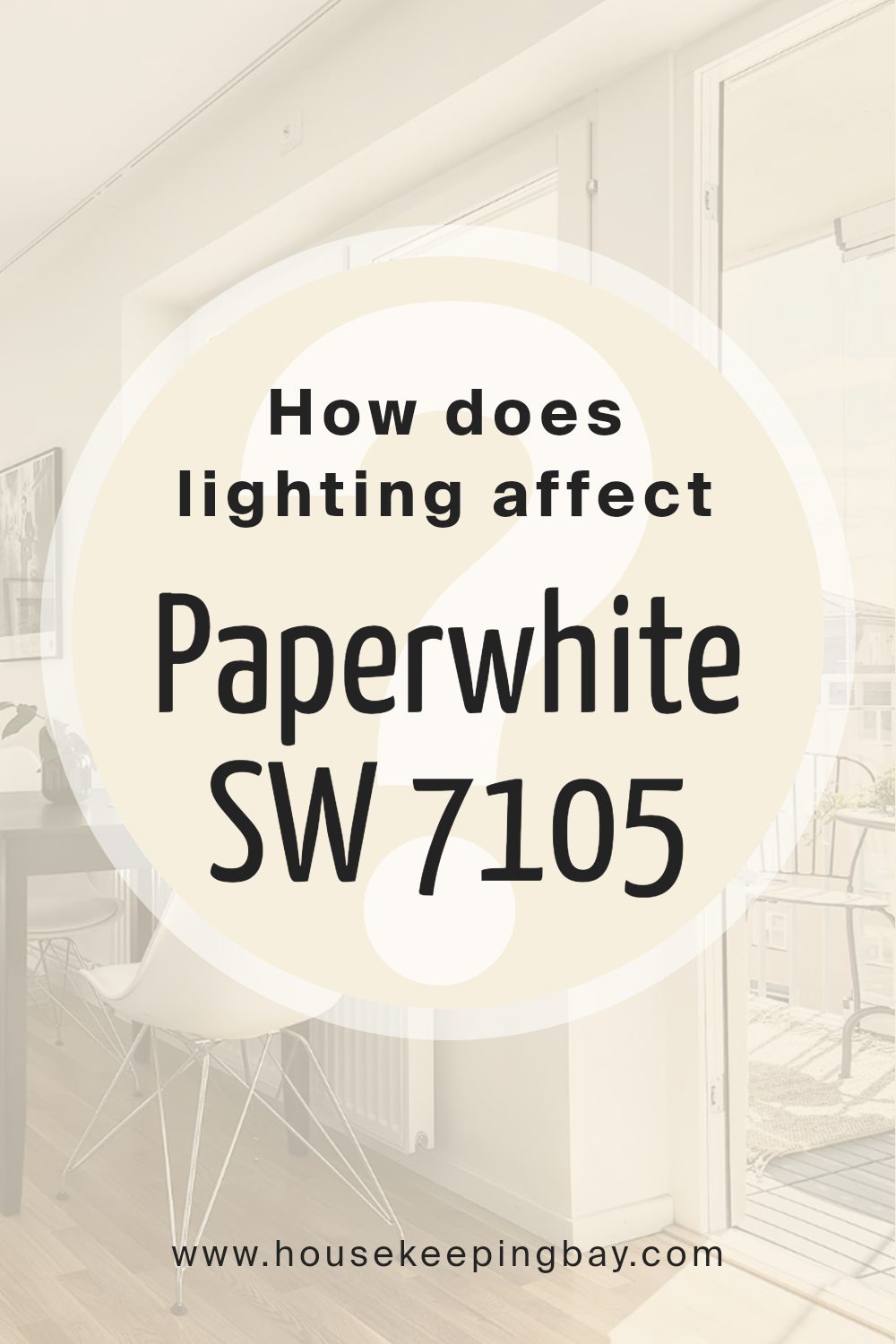 how_does_lighting_affect_paperwhite_sw_7105