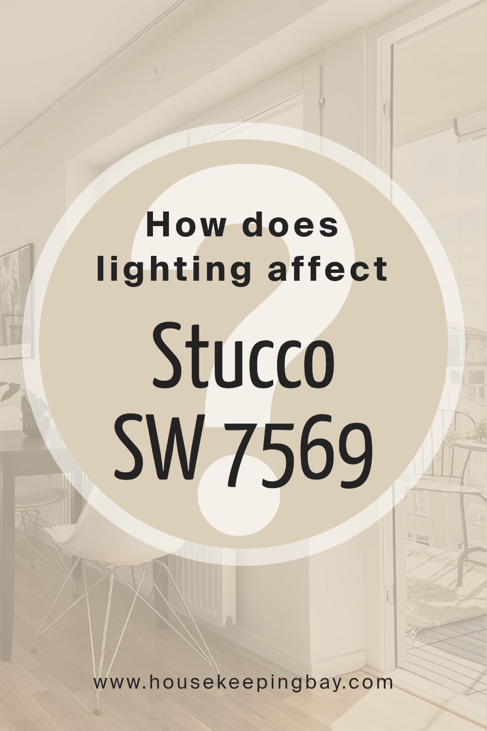 how_does_lighting_affect_stucco_sw_7569