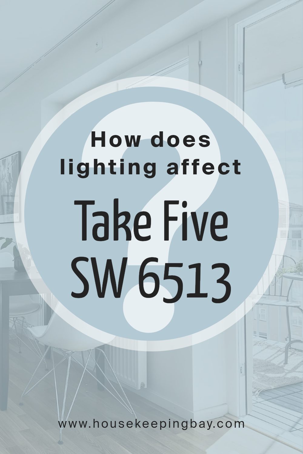 how_does_lighting_affect_take_five_sw_6513