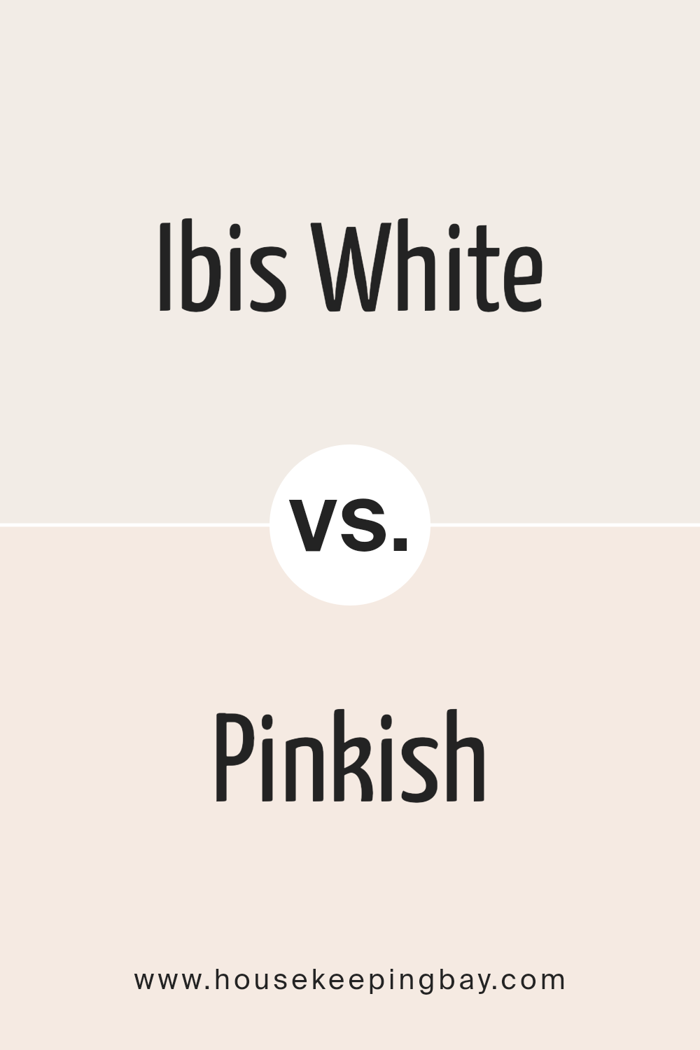 ibis_white_sw_7000_vs_pinkish_sw_7112