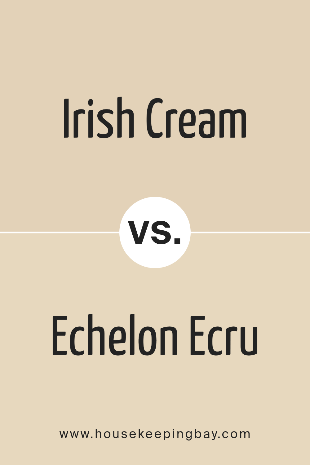 irish_cream_sw_7537_vs_echelon_ecru_sw_7574