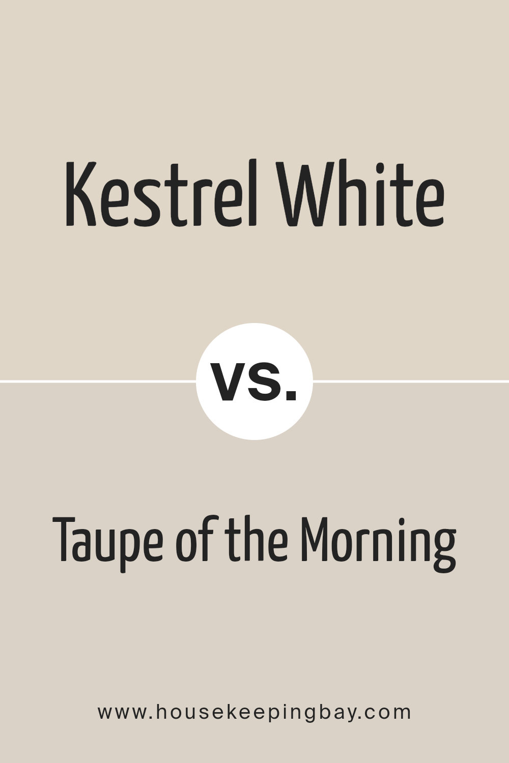 kestrel_white_sw_7516_vs_taupe_of_the_morning_sw_9590