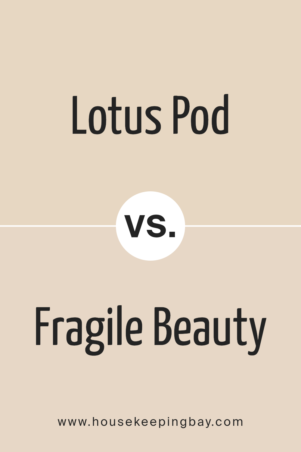 lotus_pod_sw_7572_vs_fragile_beauty_sw_7553