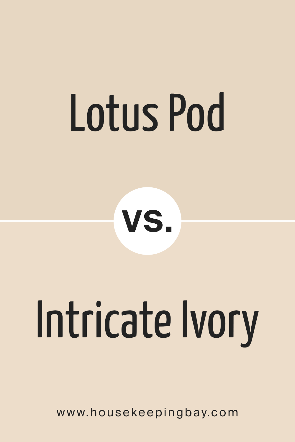 lotus_pod_sw_7572_vs_intricate_ivory_sw_6350