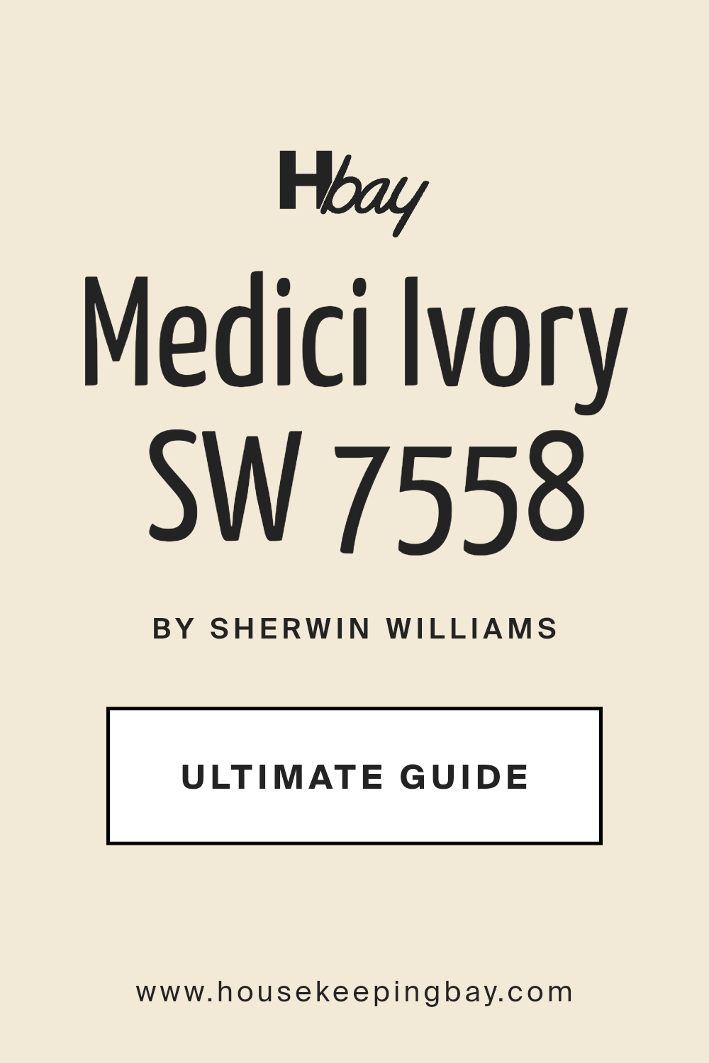 medici_ivory_sw_7558_paint_color_by_sherwin_williams_ultimate_guide