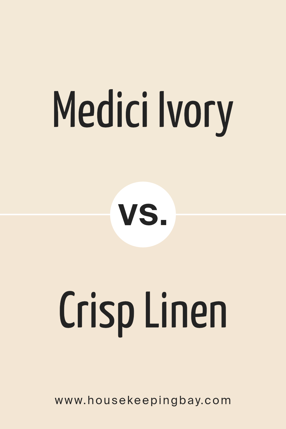 medici_ivory_sw_7558_vs_crisp_linen_sw_6378
