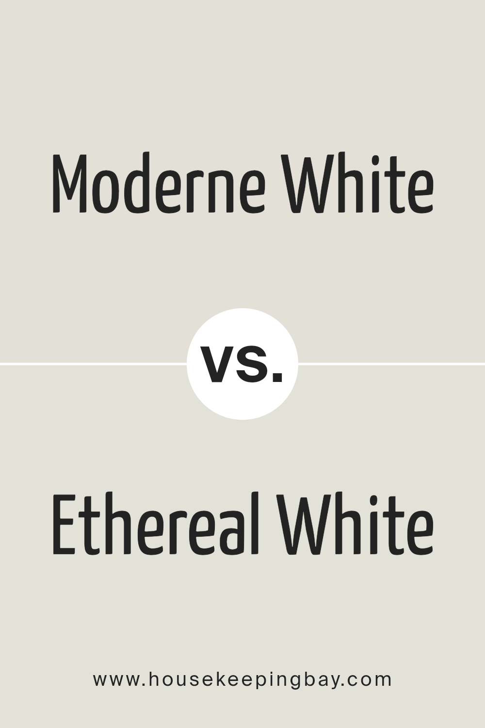 moderne_white_sw_6168_vs_ethereal_white_sw_6182