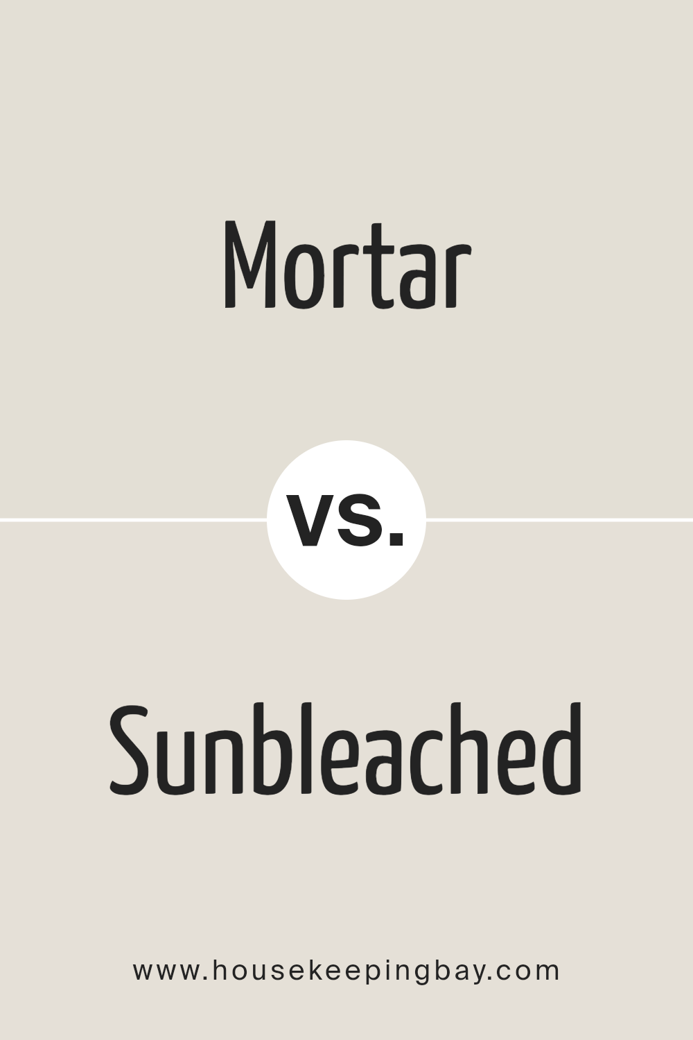 mortar_sw_9584_vs_sunbleached_sw_9585