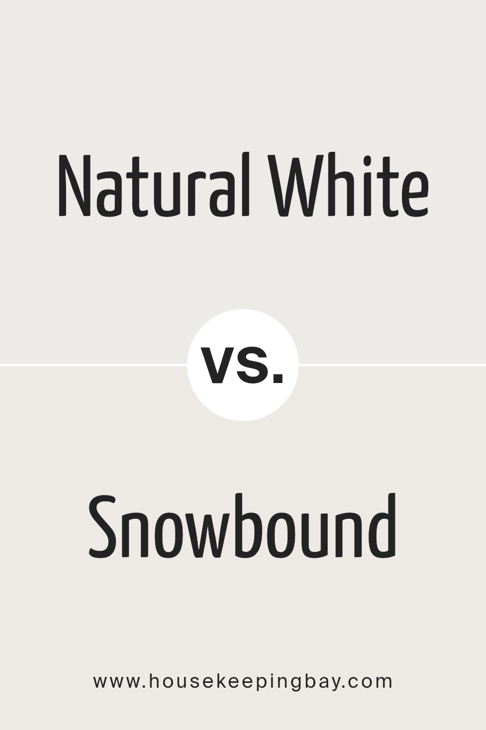 natural_white_sw_9542_vs_snowbound_sw_7004
