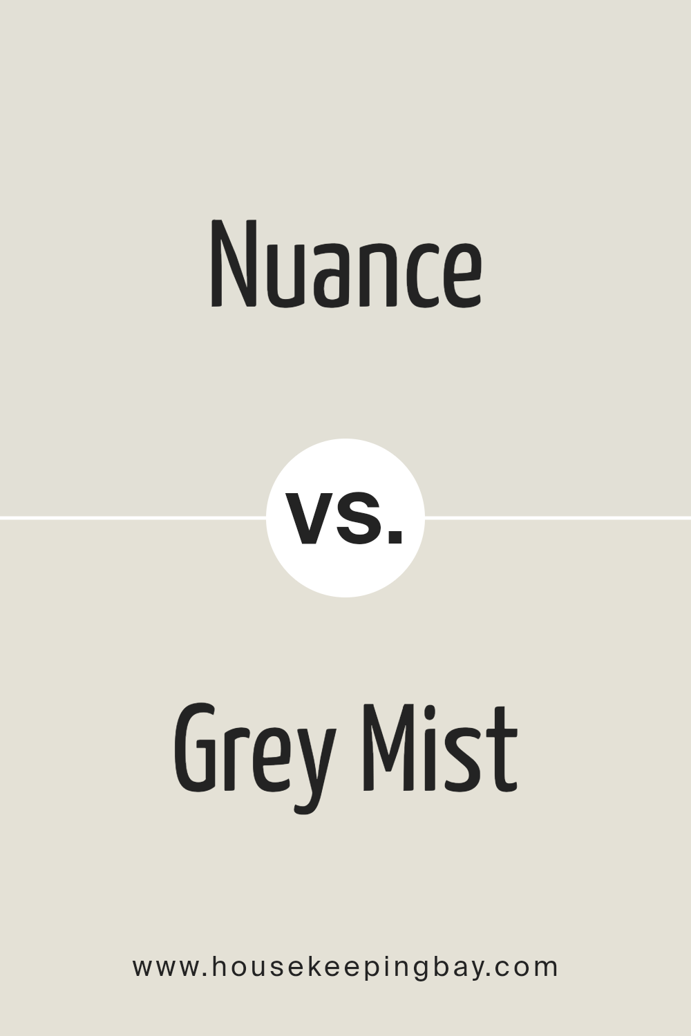 nuance_sw_7049_vs_grey_mist_sw_9625