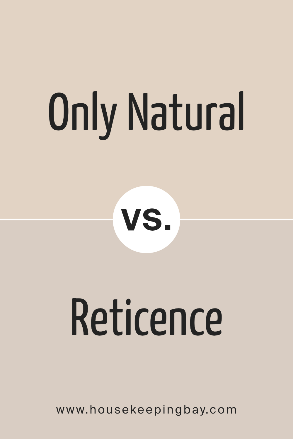 only_natural_sw_7596_vs_reticence_sw_6064