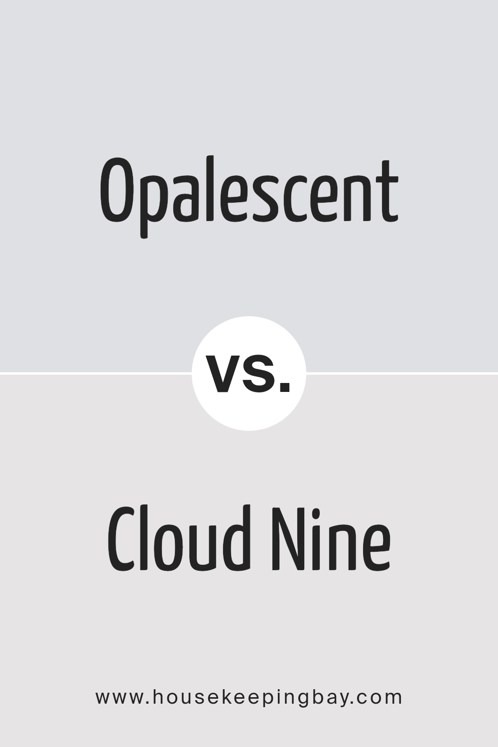 opalescent_sw_9686_vs_cloud_nine_sw_6546