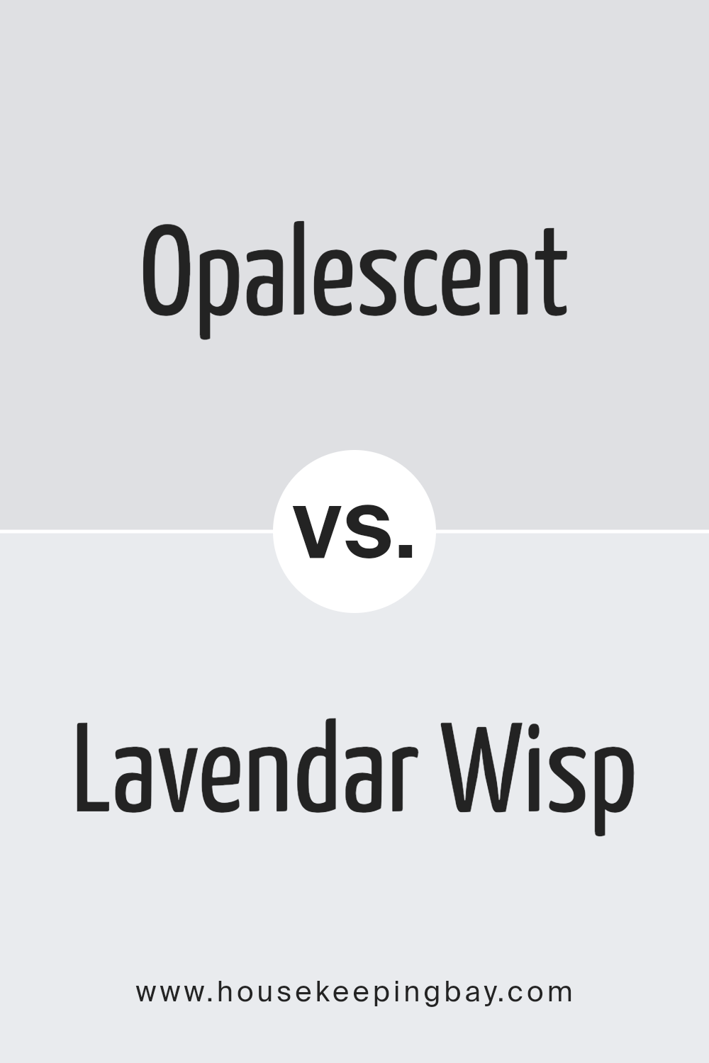 opalescent_sw_9686_vs_lavendar_wisp_sw_7138