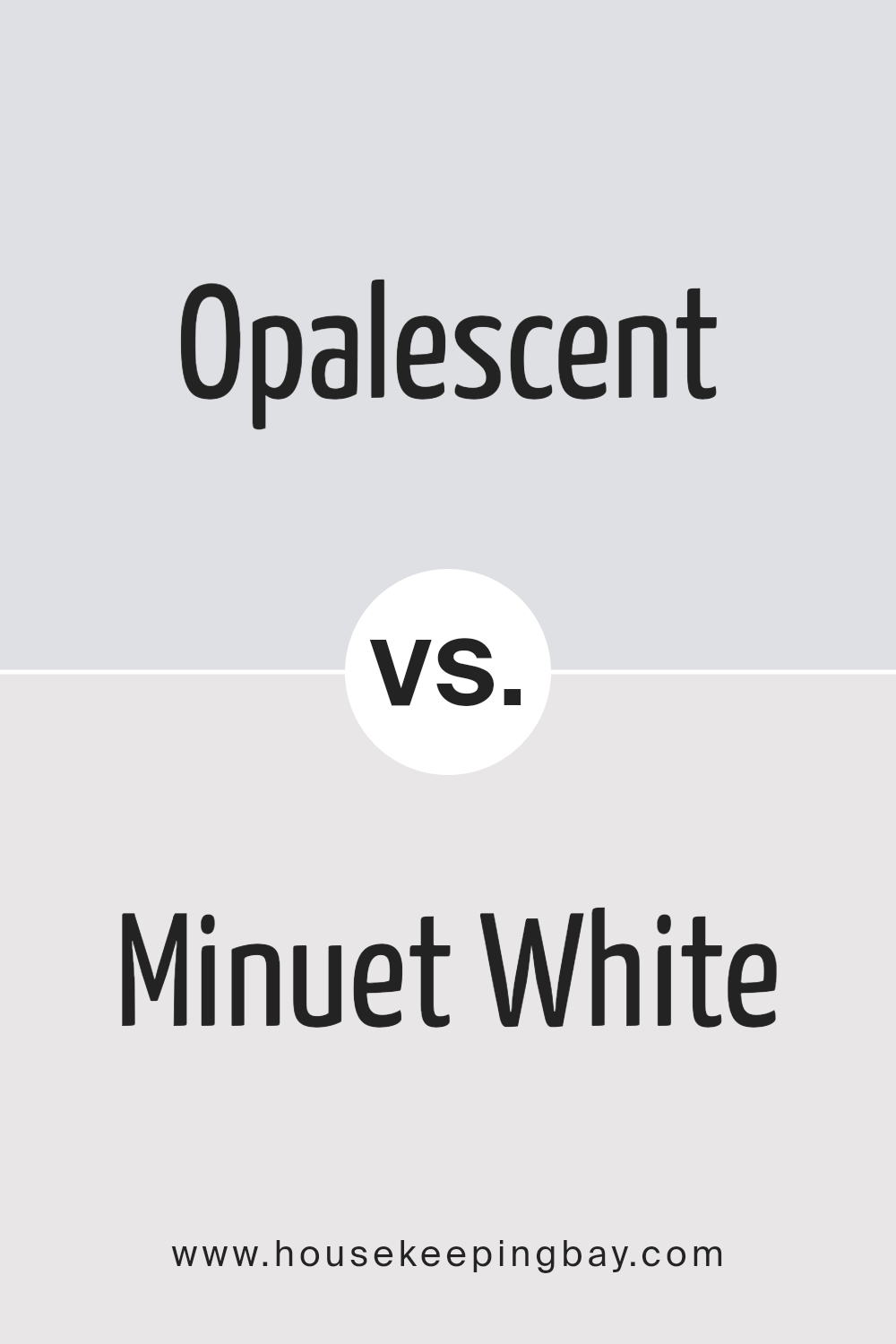 opalescent_sw_9686_vs_minuet_white_sw_6819