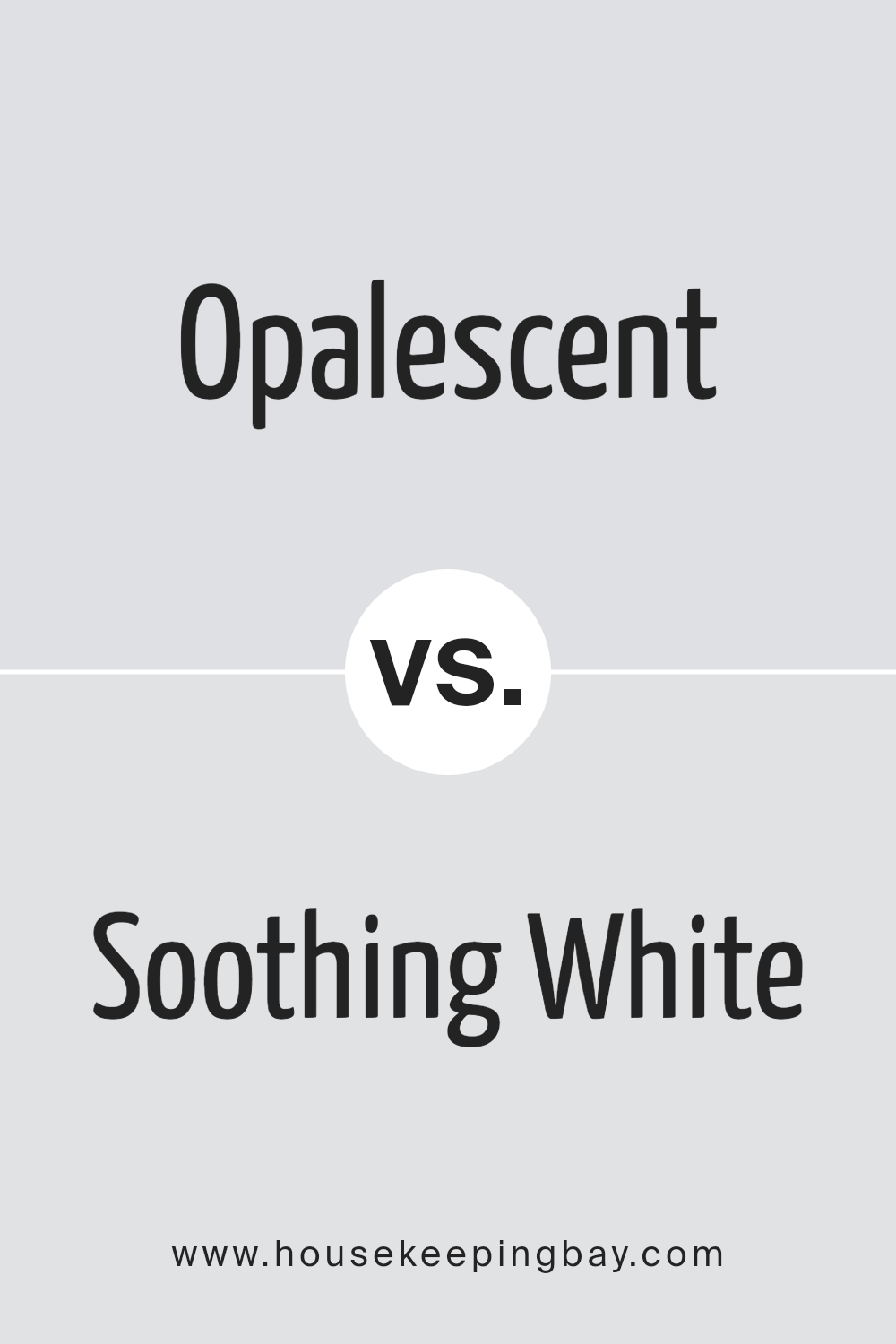 opalescent_sw_9686_vs_soothing_white_sw_6539